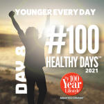 100 Healthy Days™ Week 2- Discovering Youthful Energy at Any Age